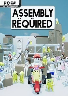 
Assembly Required