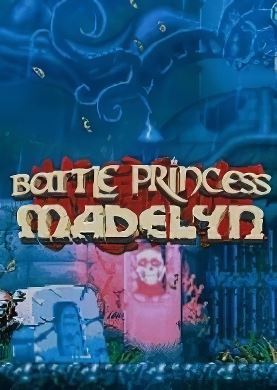 
Battle Princess Madelyn