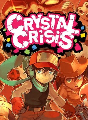 
Crystal Crisis