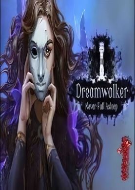 
Dreamwalker: Never Fall Asleep