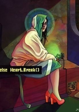 
Else Heart.Break()