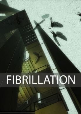 
Fibrillation
