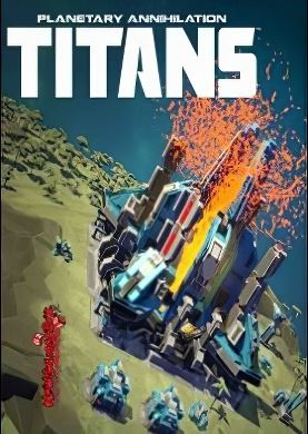 
Planetary Annihilation: TITANS