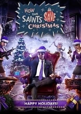 
Saints Row IV: How the Saints Save Christmas