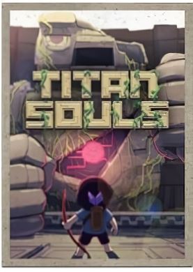 
Titan Souls