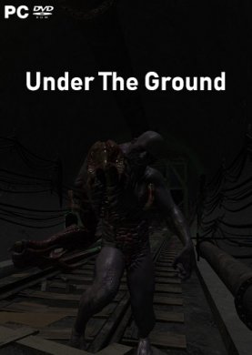 
Under The Ground