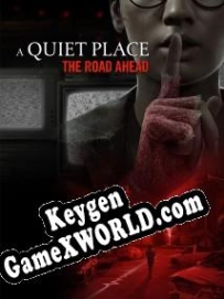 A Quiet Place: The Road Ahead генератор серийного номера