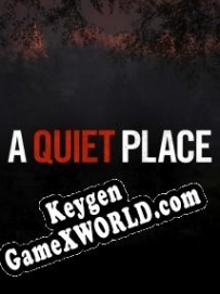 Бесплатный ключ для A Quiet Place