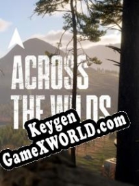 CD Key генератор для  Across the Wilds