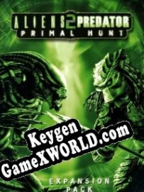 Aliens vs Predator 2: Primal Hunt ключ активации
