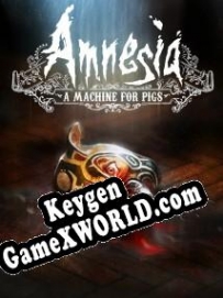Ключ активации для Amnesia: A Machine for Pigs