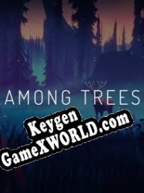 Бесплатный ключ для Among Trees
