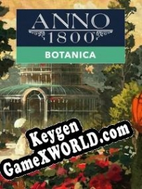 Ключ для Anno 1800: Botanica