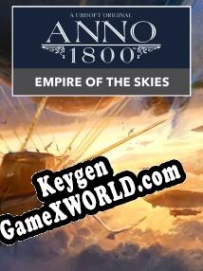 Anno 1800: Empire of the Skies ключ активации