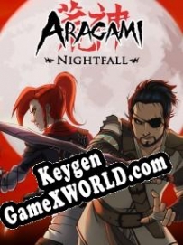 Aragami: Nightfall генератор серийного номера