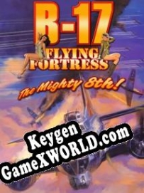 CD Key генератор для  B-17 Flying Fortress: The Mighty 8th