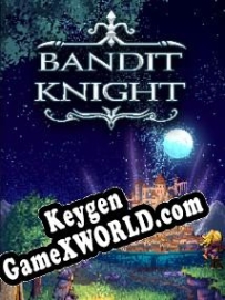 Регистрационный ключ к игре  Bandit Knight