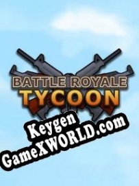 Battle Royale Tycoon ключ бесплатно