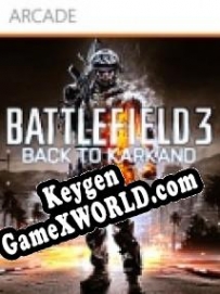 Battlefield 3: Back to Karkand ключ бесплатно
