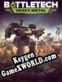 Генератор ключей (keygen)  BattleTech: Heavy Metal