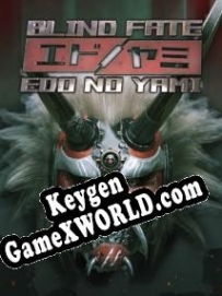 Регистрационный ключ к игре  Blind Fate: Edo no Yami
