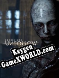 Ключ активации для Brokenlore: Unfollow