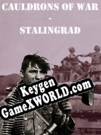 Ключ для Cauldrons of War Stalingrad