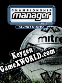 Генератор ключей (keygen)  Championship Manager 03-04