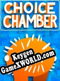 Регистрационный ключ к игре  Choice Chamber