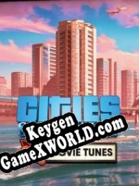 Генератор ключей (keygen)  Cities: Skylines 80s Movie Tunes