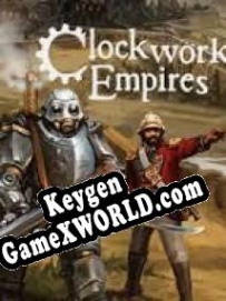 Регистрационный ключ к игре  Clockwork Empires