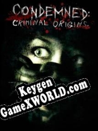 Condemned: Criminal Origins генератор ключей