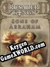 Генератор ключей (keygen)  Crusader Kings 2: Sons of Abraham