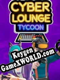 Бесплатный ключ для Cyber Lounge Tycoon