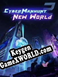 Cyber Manhunt: New World генератор ключей
