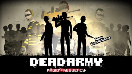 Dead Army - Radio Frequency генератор серийного номера