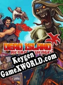 Ключ активации для Dead Island: Retro Revenge