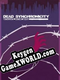 Ключ для Dead Synchronicity: Tomorrow Comes Today