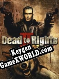 Dead to Rights 2: Hell to Pay ключ бесплатно