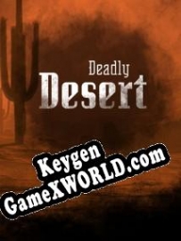 Deadly Desert CD Key генератор