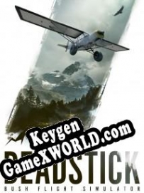 Deadstick Bush Flight Simulator ключ бесплатно