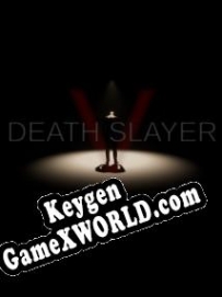 Ключ для Death Slayer V