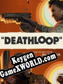 Регистрационный ключ к игре  Deathloop