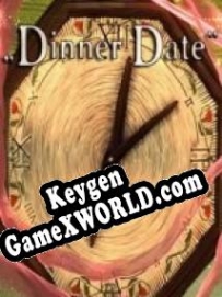 Генератор ключей (keygen)  Dinner Date