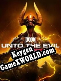 Doom: Unto the Evil CD Key генератор