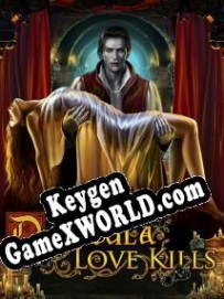 CD Key генератор для  Dracula: Love Kills