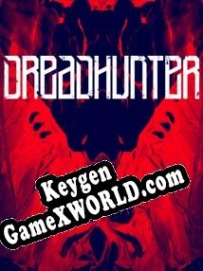 Dreadhunter ключ бесплатно