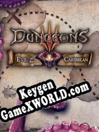Dungeons 3: Evil of the Caribbean генератор ключей