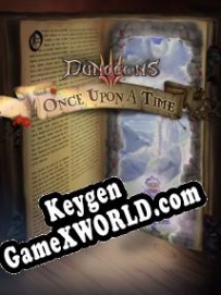 Регистрационный ключ к игре  Dungeons 3: Once Upon a Time