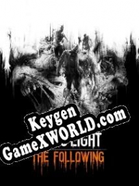 Генератор ключей (keygen)  Dying Light: The Following